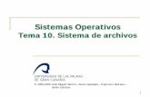 Tema 10: Sistema de archivos - ULPGCsopa.dis.ulpgc.es/so/teoria/pdf/Old/so-10-Sistema de archivos.pdf · Implementación del sistema de archivos Estructura del Sistema de Archivos