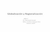 Globalización y Regionalización INAE - economia…n y... · Contenido+ I. Globalizaciónycambioenlaspolícas-1.2+Lainestabilidad+de+laeconomíamundial+y+nacional+y+laglobalización+económica