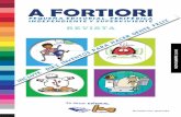 A FORTIORIafortiori-editorial.com/pdf/revista_catalogo_afortiori2010_web.pdf · mundo mejor a través de la lectura, ... resolución de los conflictos cotidianos, en el sentido del