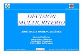 GDMZ Universidad de Zaragoza DECISIÓN …plaesturb.org/cdms1.pdf · tridimensional, cinco sentidos) • Limitaciones de la Ciencia (universalidad y objetividad) 1.2.1 TOMA DE DECISIONES.