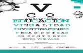 Organizadores: Fernando Miranda / Gonzalo Vicci / … · ÍNDICE. PRÓLOGO . Educación y Visualidad: Investigaciones pedagógicas en contextos hiper-visuales..... 13. Fernando Miranda,