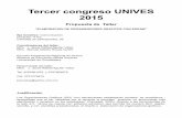 Tercer congreso UNIVES 2015 - congresos.uaslp.mxcongresos.uaslp.mx/Documents/Comunicacion/Elaboracion de... · La utilización de los organizadores visuales nos permite: Clarificar