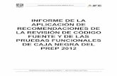 INFORME DE LA APLICACIÓN DE RECOMENDACIONES DE …portalanterior.ine.mx/documentos/proceso_2011-2012/alterna/docs/... · auditoría en materia de seguridad informática a la infraestructura