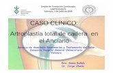 CASO CLÍNICO: Artroplastia total de cadera en el …chguv.san.gva.es/docro/hgu/document_library/servicios_de_salud/... · Algunas presentaciones incluyen adición de antibióticos