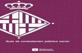 Guía de contratación pública socialajuntament.barcelona.cat/...contratacion_publica_social_es_2_0.pdf · Gua de ContrataCIón PúBLICa soCIaL IntroduCCIón 5 1. IntroduCCIón El