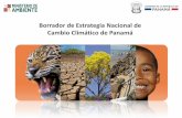 Estrategia Nacional de Cambio Climático de Panamá · rubros agropecuarios resistentes a los cambios del clima y adaptada a las ... Identificar cambios en los calendarios de siembra
