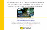 Problemática de la Contaminación Hídrica del Río … · Diap. No. 3 Foro Acodal - LAC Contaminación hídrica – Problemática en Colombia En Colombia cerca del 90% de las aguas