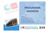 PROGRAMA EMPATÍA - myras2017.files.wordpress.com · Proyecto Empatía La adecuada comunicacióncentrada en el pacienteva a promover una activa cooperaciónpor parte de los pacientes