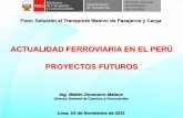 ACTUALIDAD FERROVIARIA EN EL PERÚ …intranet.cip.org.pe/imagenes/ppts/03Nov2011_ Ing... · (defensas ribereñas) tramo: ... nivel de perfil en proceso de convocatoria. FERROCARRIL