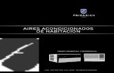 AIRES ACONDICIONADOS DE HABITACIÓN - …friedrich.gear.host/documents/chill/Commercial_Room_Air... · Pared interior de acero y aislamiento extra ... 700 14000 700 - 1000 18000 1000