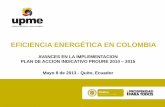 EFICIENCIA ENERGÉTICA EN COLOMBIA - olade.org · INCENTIVOS TRIBUTARIOS Algunas consideraciones: Por la compra e instalación de un mismo equipo, elemento o maquinaria, se puede