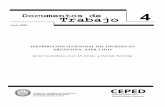 DISTRIBUCIÓN FUNCIONAL DEL INGRESO EN ARGENTINA … · 2013-11-01 · Resumen Pese a que la distribución funcional del ingreso representa el modo ... en 1955, un trabajo de similares