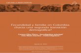 Fecundidad y familia en Colombia: ¿hacia una segunda ...profamilia.org.co/docs/estudios/imagenes/2 - FECUNDIDAD Y FAMILIA... · futuro de la fecundidad y de la estructura de la familia,