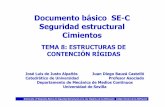Documento básico SE-C Seguridad estructural Cimientosetsa.us.es/download/descargas/general/Postgrado-Doctorado... · • Muros con contrafuertes Muros anclados, en el terreno que