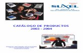 CATÁLOGO DE PRODUCTOS 2003 - 2004residencialpuestadelsol.com/files/Cat2003.pdf · Simulador de línea 36 Monitor de línea 36 Equipo y Software Telechek 37 ... Soporte técnico Para