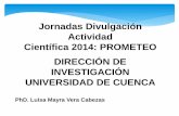 Presentación de PowerPoint - ucuenca.edu.ec · Luisa Mayra Vera Cabezas . Biosorción de metales pesados de efluentes líquidos de la industria minera. Centro de estudios ambientales(CEA)
