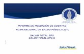 363n de Cuenta PNSP 2010) - Salud Total EPSsaludtotal.com.co/Documents/Rendicion_de_Cuenta... · territoriales de salud y población afiliada el proceso de formulación, seguimiento