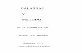 PALABRAS Y METODO - recursosbiblio.url.edu.gtrecursosbiblio.url.edu.gt/publiclg/lib/gallo/2016/palab_metodo.pdf · desarrollo del análisis lingüístico, y sigue influyendo en el