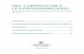 DEL CURRÍCULUM A LES PROGRAMACIONS - xtec.catxtec.cat/.../cbasiq/programacio_del_curriculum_a_les_programacions.… · el desplegament curricular en el projecte educatiu de centre