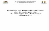 Manual de Procedimientos del Municipio de …huimanguillo.gob.mx/transparencia_1618/doctos/files/Año 2017/Art... · h. ayuntamiento constitucional de huimanguillo, tabasco. trienio