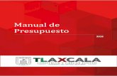 Manual de Presupuesto - Evaluaciónevaluacion.tlaxcala.gob.mx/images2/stories/documentos/planea/man... · 2.1 Introducción 2.2 Objetivo de la Planeación Estratégica ... 2.6 Formatos