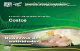 PORTADA COSTOS - fcasua.contad.unam.mxfcasua.contad.unam.mx/.../3/LA_1351_11116_C_Costos.pdf · Unidad 1. Naturaleza, conceptos y clasificación de los costos 11 Objetivo particular