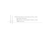 ROMATOGRAFÍA DE LÍQUIDOS- ESPECTROMETRÍA DE MASASdiposit.ub.edu/dspace/bitstream/2445/42822/4/4.pdf · Cromatografía de líquidos-espectrometría de masas 167 3.1. INTRODUCCIÓN