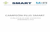 CAMPEÓN PLUS SMART - campeonplus.com.mx c-smart-cálculo-de-indirectos.pdf · porcentajes los agregamos en las tarjetas de los Precios Unitarios en las constantes (K). Una vez realizado