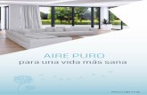AIRE PURO - Rowentaairepuro.rowenta.com.mx/wp-content/uploads/2015/Monografia.pdf · La contaminación del aire es ahora el riesgo de salud ... Marzo de 2013: Un Plan de Aire Limpio