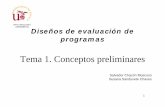 Tema 1. Conceptos preliminares - innoevalua.us.esinnoevalua.us.es/files/perpage/@disenosdeevaluaciondeprogramas@t1... · Ventajas e inconvenientes de las evaluaciones interna vs.