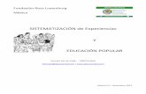 SISTEMATIZACIÓN de Experiencias - abacoenred.comabacoenred.com/wp-content/uploads/2016/01/Sistematización-y-EP.pdf · La sistematización es un proceso educativo y formativo (crítico