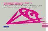 ComuniCaCión y visibilidad Manual de la Unión … · que se indiquen las actividades de comu-nicación externa que deben emprenderse en las fases principales del período de ejecución