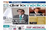 INFORMACIÓN Y NOTICIAS PARA LA INDUSTRIA …diariomedico.pe/impresos/Diario_Medico_41.pdf · cama en UCI y es precisamente en esta área donde se produce un gran ... de medicamentos