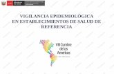 VIGILANCIA EPIDEMIOLÓGICA EN ... - dge.gob.pe · El Salvador Uruguay Granada Venezuela ... ESAVI (Evento supuestamente atribuido a U20.2 Tuberculosis multidrogoresistenteT56.7 Berilio