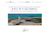 Estación de Investigación costera - IMEDEA Faro 2011.pdf · Subterráneas y su Efecto sobre el Ecosistema Marino-Costero) Julio ¾ Reunión de evaluación del Proyecto Conflict