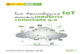 las tecnologías dentro de la industria conectada 4api.eoi.es/api_v1_dev.php/fedora/asset/eoi:80491/EOI_TecnologiasI... · impacto actual y potencial en el modelo de la Industria
