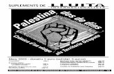 Març 2003 - donatiu 2 euro (solidari 3 euros)luchainternacionalista.org/IMG/pdf/Dossier-Vaitge_Palestina-solo... · omnipresents (els check-points, ... més poderós del món, ...