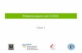 Primeros pasos con CUDA - fisica.cab.cnea.gov.arfisica.cab.cnea.gov.ar/gpgpu/images/clases/clase_1_cuda.pdf · - Manejo de jerarquía de memorias instaladas en la GPU Memoria local