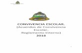 Manual de convivencia Escolar 2018 - Comunidad Escolar€¦ · ESCUELA F-942” MILLANTU.” LOS ANGELES 2 REGLAMENTO DE CONVIVENCIA ESCOLAR CONSIDERANDO: Que para obtener un buen