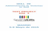SPAINSKILLS - Administración de Sistemas en Red - …a61dc40c-8798-4f1d-8046-3132e8723cc9/tp39... · SPAINSKILLS - Administración de Sistemas en Red - Día 3 Página 4 de 12 1 Instrucciones