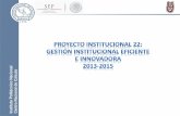 Presentación de PowerPoint - gestionestrategica.ipn.mx · Programa para un Gobierno Cercano y Moderno 2013-2018, así como el mencionado Programa. 4 Para dar atención al DECRETO