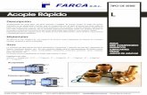 Acople Rápido L - farca.com.ar Farca.pdf · Desacoplado Acoplado Irala 1590 – CABA – (C1164ACJ) 011-4303-8080/4302/0921 ventas@farca.com.ar . Presentaciones TIPO DE SERIE Acople