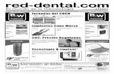 El mundo de la Odontología - red-dental.com · Línea de implantes cortos para abordar casos de disponibilidad ósea compro-metida, son implantes de cuerpo cilín-drico; por su longitud