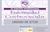 UNIDAD DE ICTUS - neurologiauruguay.orgneurologiauruguay.org/home/images//unidad de ictus.pptpresentacion... · más efectivo del ictus agudo, apuntando como objetivo para el año
