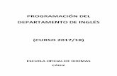 PROGRAMACIÓN DEL DEPARTAMENTO DE INGLÉS · programaciÓn del departamento de inglÉs (curso 2017/18) escuela oficial de idiomas cÁdiz