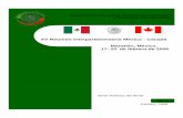 XV Reunión Interparlamentaria México - Canadá …centrogilbertobosques.senado.gob.mx/docs/XV-RI-Mexico-Canada.pdf · Hora Actividad 7:00-9:00 ... 4 Ceremonia de Clausura. ... •