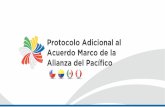 Protocolo Adicional al Acuerdo Marco de la · El Protocolo Comercial AP facilita el intercambio de información entre los cuatro países en materias El objetivo del capítulo es aumentar