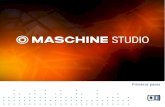 MASCHINE 2.0 STUDIO Getting Started Spanish · ¡Muchas gracias por su compra de MASCHINE! MASCHINE es la sinergia resultante de la combinación del aparato controlador MASCHINE y