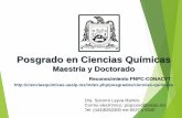 Maestría y Doctorado - Universidad Autónoma de San …cienciasquimicas.uaslp.mx/docs/posgrados/jefaturas/pcq.pdf · Caracterización de metabolitos bioactivos de ... Extracción