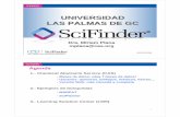UNIVERSIDAD LAS PALMAS DE GC - biblioteca.ulpgc.es · funcionalidades únicas Web 2.0 ... – Funiones personalizadas, como alertas, ... resultados (medicina, agro, alimentación,